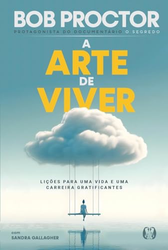 Capa do livro A Arte de Viver, de Bob Proctor
