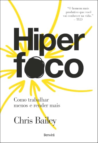 Capa do livro Hiperfoco, de Chris Bailey