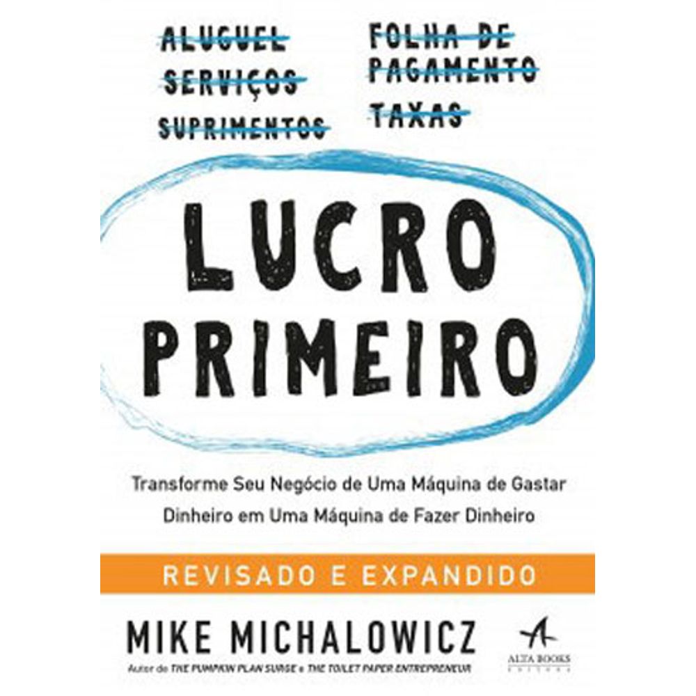 Capa do livro Lucro Primeiro, de Mike Michalowicz