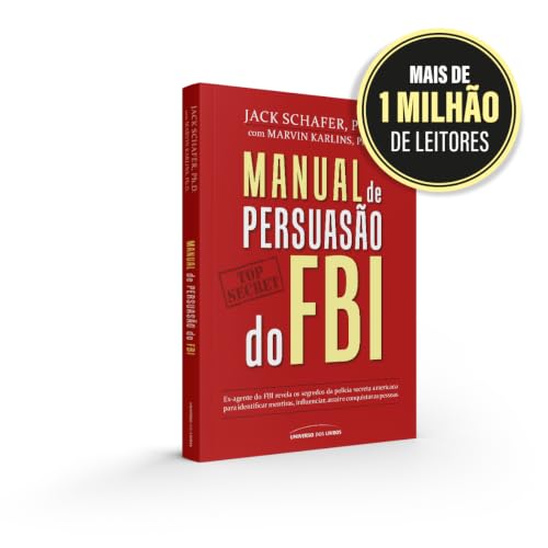 Capa do livro Manual de Persuasão do FBI, de Robin Dreeke e Cameron Stauth
