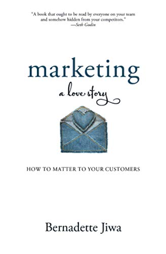 Capa do livro Marketing: A Love Story, de Bernadette Jiwa