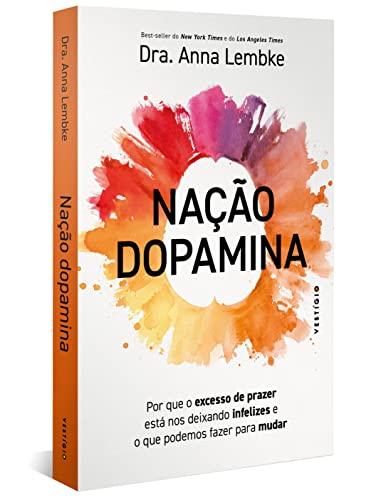 Capa do livro Nação Dopamina, de Anna Lembke