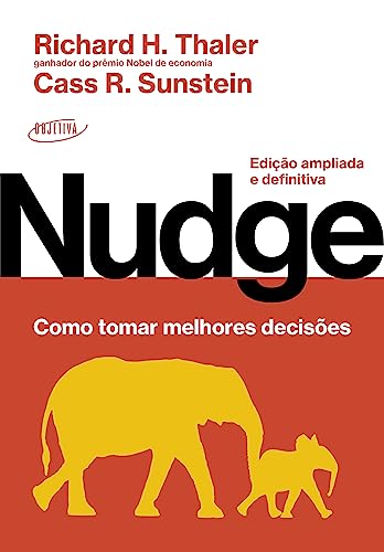 Capa do livro Nudge, de Richard H. Thaler e Cass R. Sunstein