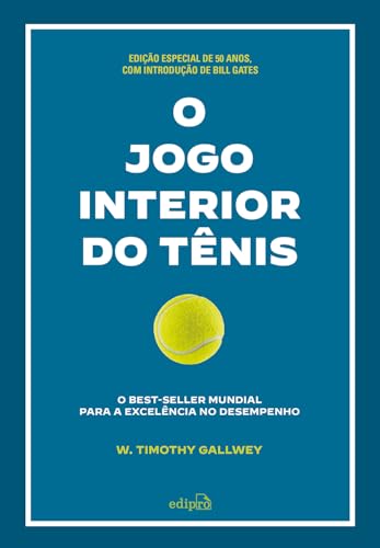 Capa do livro O Jogo Interior do Tênis, de W. Timothy Gallwey