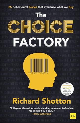 Capa do livro The Choice Factory, de Richard Shotton