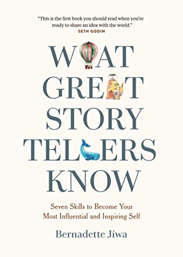 Capa do livro What Great Storytellers Know, de Bernadette Jiwa